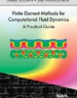 Finite Element Methods for Computational Fluid