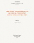 P.,ARISTOLE: MATAPHYSICS AND PRACTICAL PHILOSOPHY