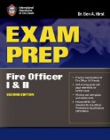 Exam Prep: Fire Officer I & II (Exam Prep (Jones & Bartlett Publishers))