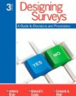Designing Surveys: Third Edition