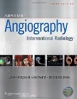 Abrams' Angiography: Interventional Radiology