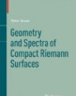 Geometry and Spectra of Compact Riemann Surfaces