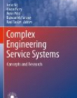 Complex Engineering Service Systems: Concepts and Research