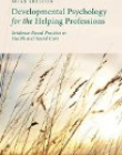 Developmental Psychology for the Helping Professions: Evidence-Based Practice in Health and Social Care