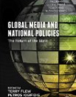 Global Media and National Policies: The Return of the State