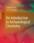 An Introduction to Archaeological Chemistry