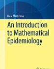 An Introduction to Mathematical Epidemiology