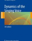 Dynamics of the Singing Voice, 5/ed