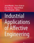 Industrial Applications of Affective Engineering