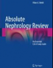 Absolute Nephrology Review: An Essential Q & A Study Guide