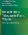 Drought Stress Tolerance in Plants, Vol 1: Physiology and Biochemistry