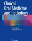 Clinical Oral Medicine and Pathology, 2/ed