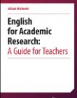 English for Academic Research: A Guide for Teachers