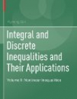 Integral and Discrete Inequalities and Their Applications: Volume II: Nonlinear Inequalities