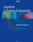 Cognitive Screening Instruments: A Practical Approach, 2/ed