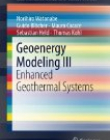 Geoenergy Modeling III: Enhanced Geothermal Systems