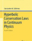 Hyperbolic Conservation Laws in Continuum Physics, 4/ed