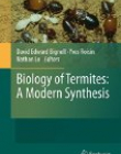 Biology of Termites: a Modern Synthesis, 2/ed