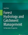 Forest Hydrology and Catchment Management: An Australian Perspective