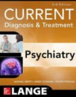 CURRENT DIAGNOSIS AND TREATMENT PSYCHIATRY