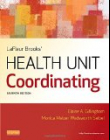 LaFleur Brooks' Health Unit Coordinating