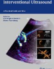 Interventional Ultrasound: Practical Guide and Atlas Practical Guide and Atlas