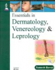 Essentials in Dermatology, Venereology and Leprology