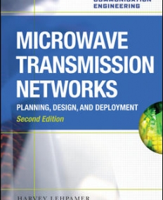 MICROWAVE TRANSMISSION NETWORKS, SECOND EDITION