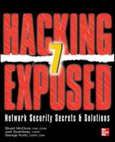 HACKING EXPOSED 7 NETWORK SECURITY SECRETS AND SOLUTIONS