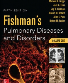 FISHMANS PULMONARY DISEASES AND DISORDERS