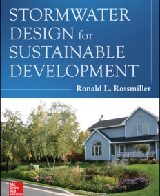 STORMWATER DESIGN FOR SUSTAINABLE DEVELOPMENT