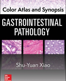 COLOR ATLAS AND SYNOPSIS: GASTROINTESTINAL PATHOLOGY