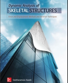 DYNAMIC ANALYSIS OF SKELETAL STRUCTURES