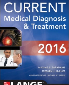 CURRENT MEDICAL DIAGNOSIS & TREATMENT 2016