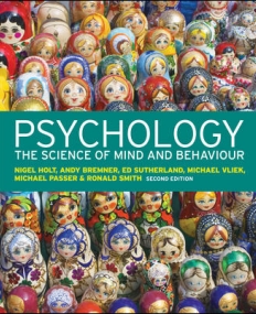 PSYCHOLOGY: THE SCIENCE OF MIND AND BEHAVIOUR