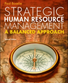 STRATEGIC HUMAN RESOURCE MANAGEMENT: A BALANCED APPROACH