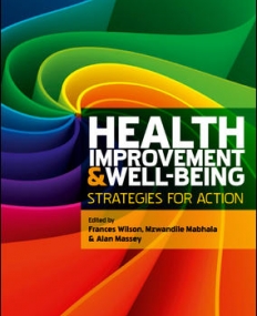HEALTH IMPROVEMENT AND WELL-BEING: STRATEGIES FOR ACTION