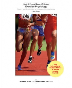 EXERCISE PHYSIOLOGY: THEORY AND APPLICATION TO FITNESS AND PERFORMANCE