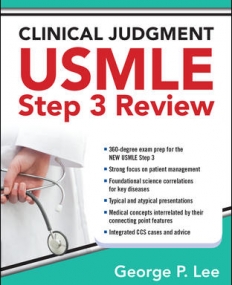 CLINICAL JUDGMENT USMLE STEP 3 REVIEW