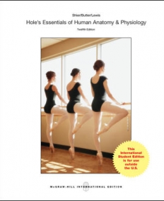 HOLE'S ESSENTIALS OF HUMAN ANATOMY AND PHYSIOLOGY