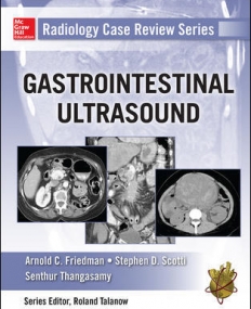 RADDIOLOGY CASE REVIEW SERIES: GI IMAGING