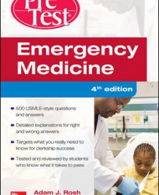 EMERGENCY MEDICINE PRETEST SELF-ASSESSMENT AND REVIEW