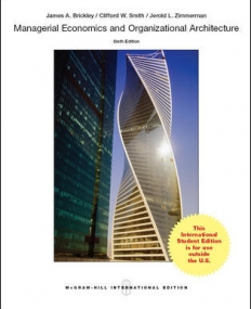 MANAGERIAL ECONOMICS AND ORGANIZATIONAL ARCHITECTURE