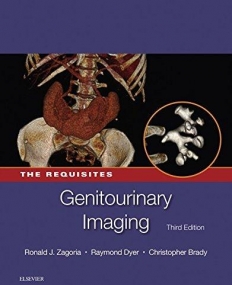 GENITOURINARY IMAGING: THE REQUISITES, 3RD EDITION