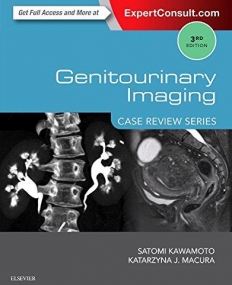 GENITOURINARY IMAGING: CASE REVIEW, 3RD EDITION