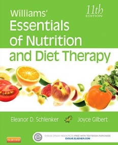 WILLIAMS' ESSENTIALS OF NUTRITION AND DIET THERAPY, 11TH EDITION