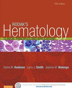 RODAK'S HEMATOLOGY, CLINICAL PRINCIPLES AND APPLICATIONS, 5TH EDITION