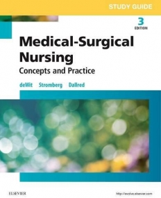 STUDY GUIDE FOR MEDICAL-SURGICAL NURSING, CONCEPTS AND PRACTICE, 3RD EDITION