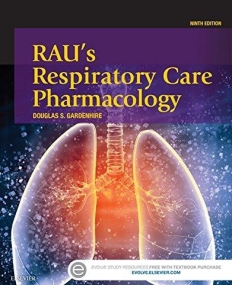 Rau's Respiratory Care Pharmacology, 9th Edition