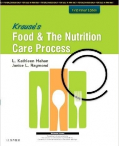 KRAUSE'S FOOD & THE NUTRITION CARE PROCESS, 14TH EDITION